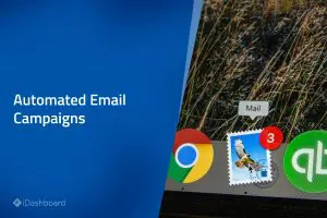 iDashboard Real Estate Software - Automated Email Campaigns