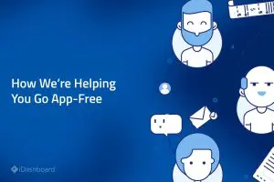 iDashboard Real Estate Software Going App-Free