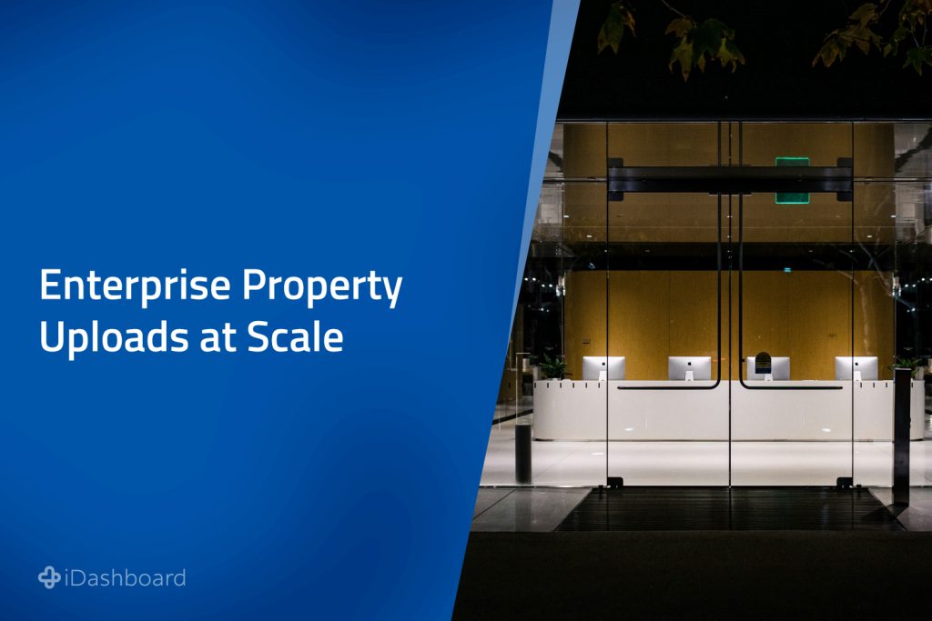 Managing Property Uploads at Scale: A Smarter Solution for Enterprise Property Groups