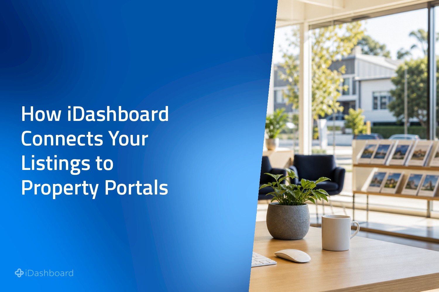 How iDashboard connects your listings to Australia's property portals