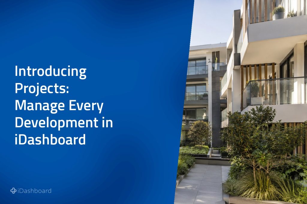 Introducing Projects: Manage Every Development in iDashboard